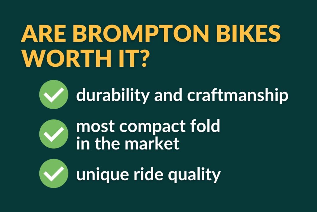 Are Brompton Bikes Worth It Brompton Popularity Explained